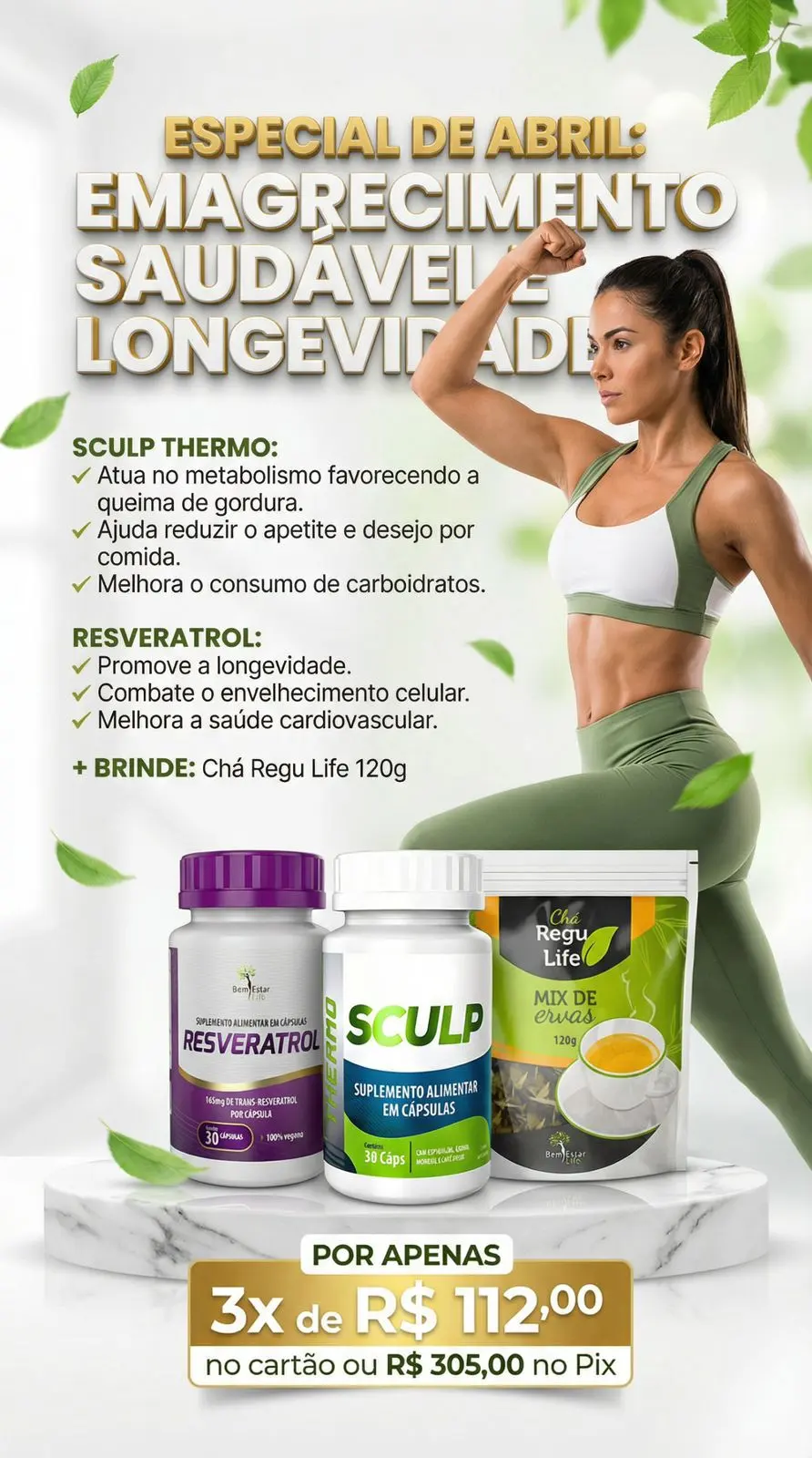 SCULP THERMO+ RESVERATROL =  BRINDE CHÁ REGU LIFE 120G