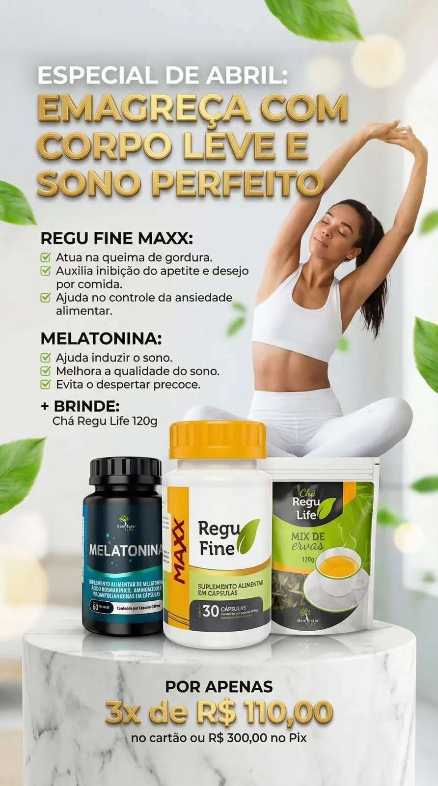 REGU FINE MAXX + MELATONINA 60CAPS=  BRINDE CHÁ REGU LIFE 120G