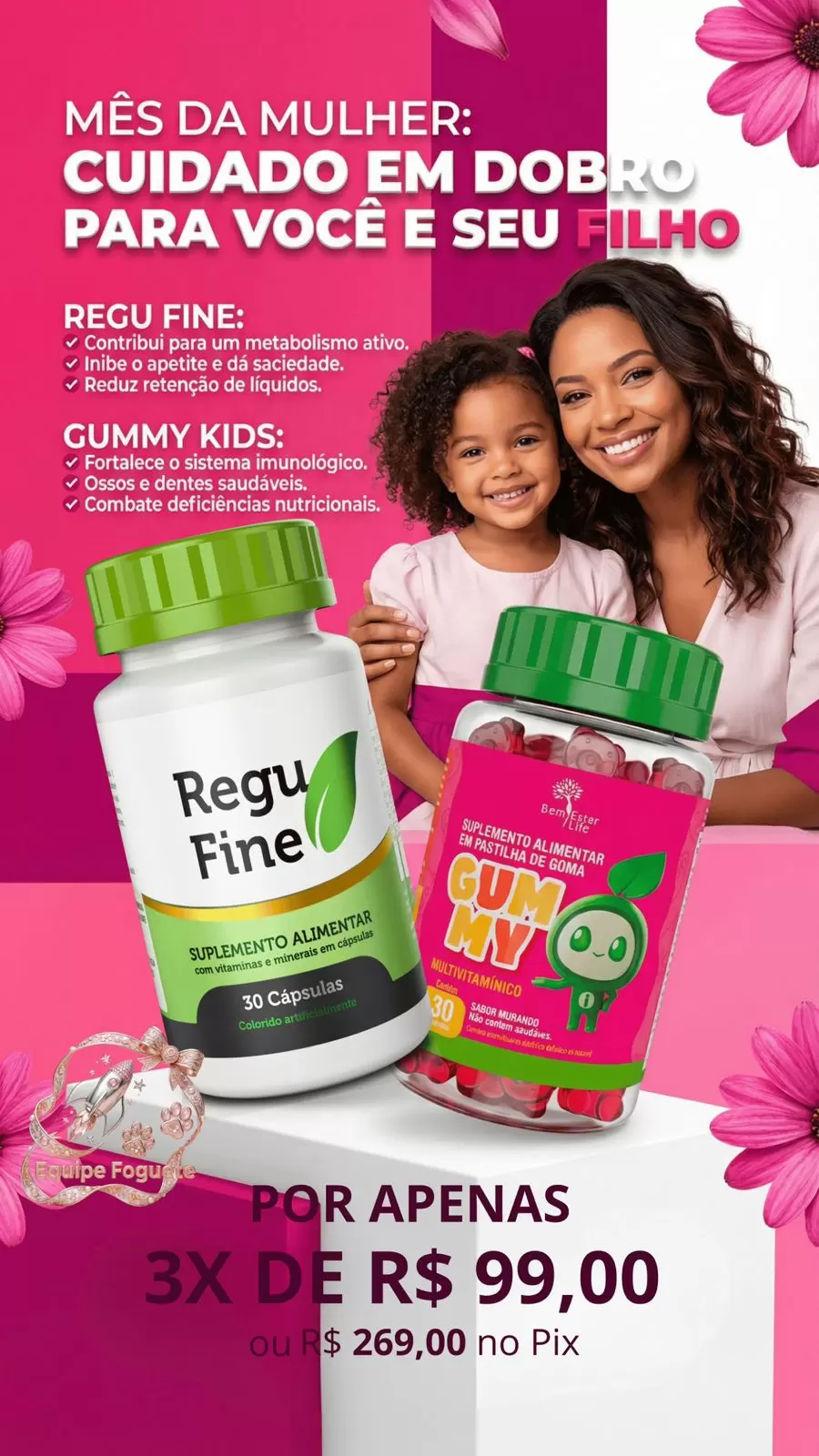 REGU FINE GROSELHA + GUMMYMULTIVITAMINICO SABOR MORANGO 
